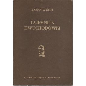 M.Wróbel "Tajemnica dwuchodówki" (K-1016)