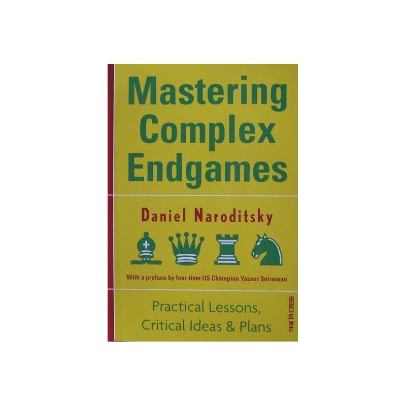 Daniel Naroditsky "Mastering complex endgames" ( K-3551 )