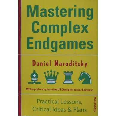 Daniel Naroditsky "Mastering complex endgames" ( K-3551 ) Daniel Naroditsky "Mastering complex endgames" ( K-3551 )