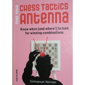 E.Neiman "Tune Your Chess Tactics Antenna" (K-3632)