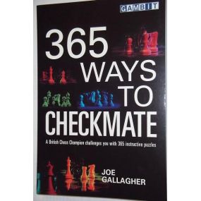 Gallagher J. " 365 Ways to checkmate " ( K-3587/365 )