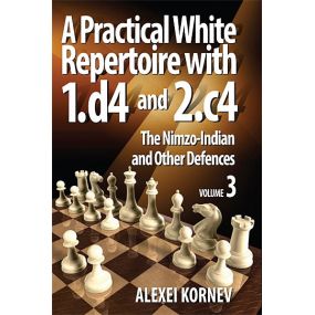 A.Korniew "Praktyczny repertuar dla białych z 1.d4 i 2.c4. TOM 3 " ( K-3598/3/a )