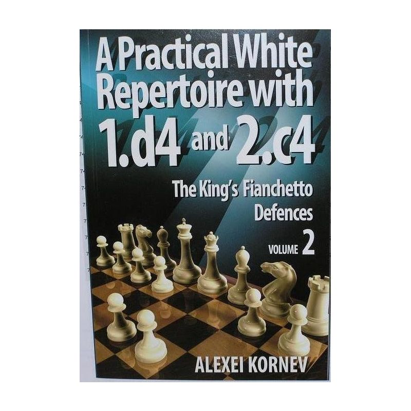 A.Korniew "Praktyczny repertuar dla białych z 1.d4 i 2.c4. TOM 2 " ( K-3598/2/a )