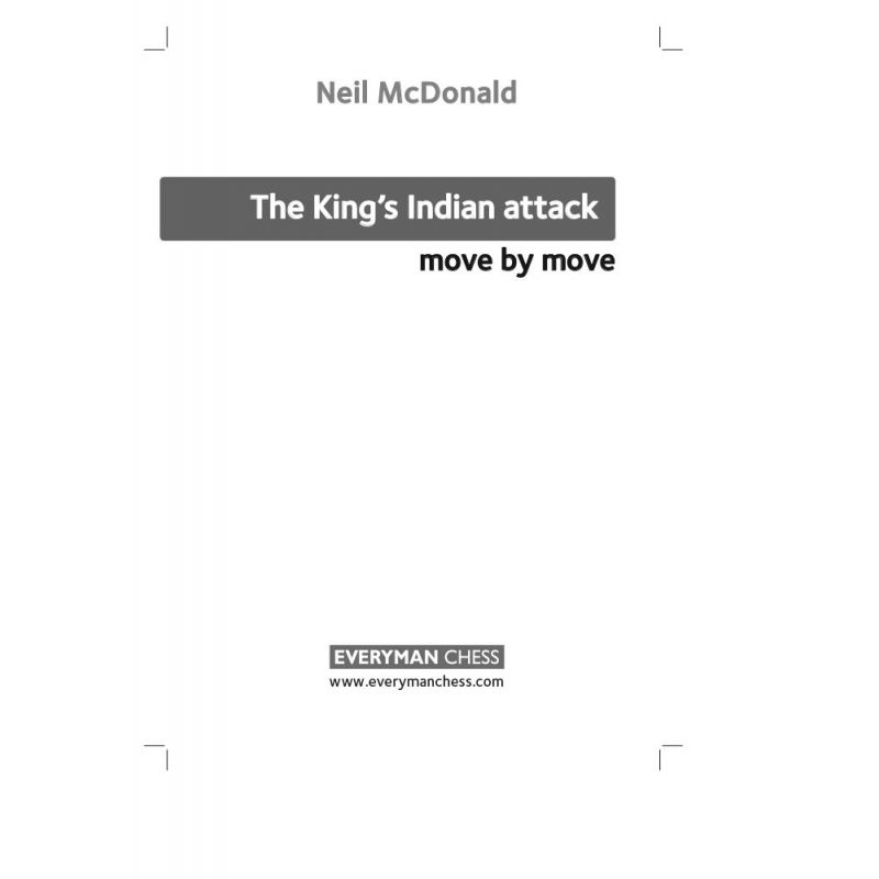 Neil McDonald " The King's Indian attack " ( K-3521/ki )