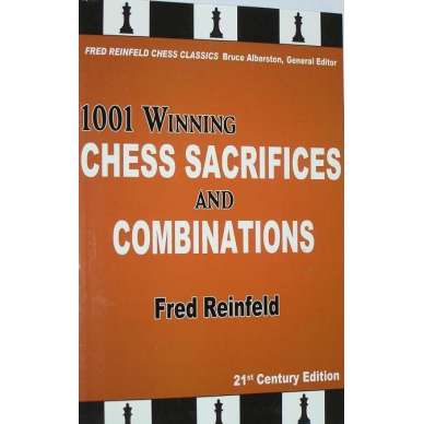 F.Reinfeld " 1001 winning chess sacrifices and combinations " (K-3652/sc) F.Reinfeld " 1001 winning chess sacrifices and combinations " (K-3652/sc)