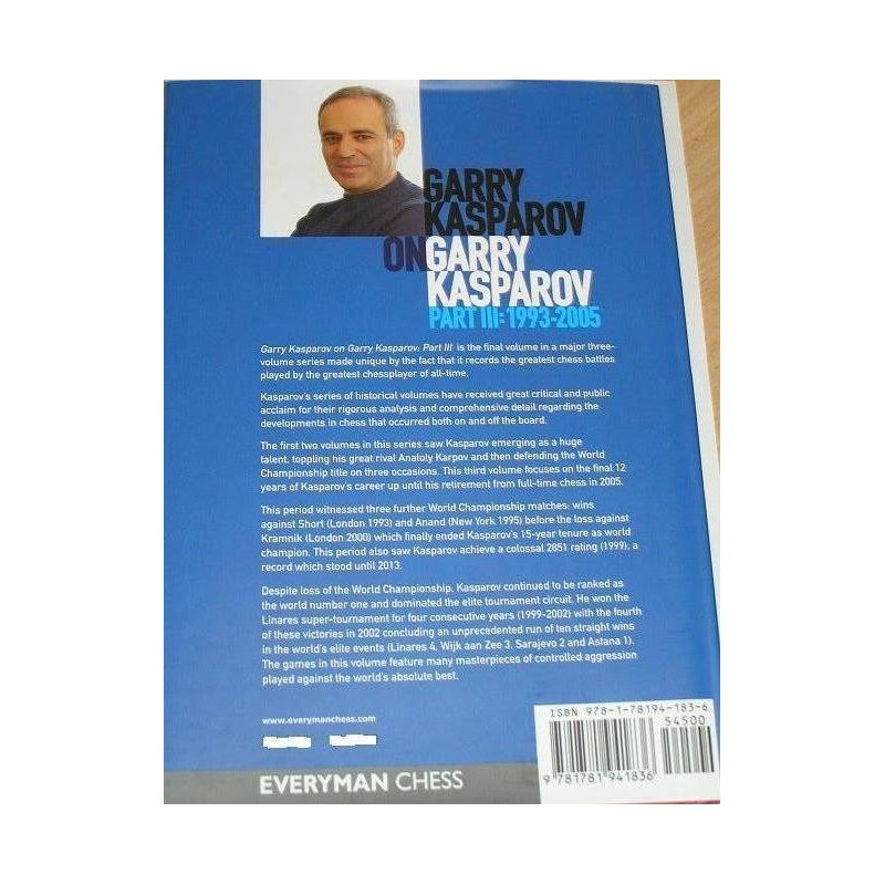 G.Kasparow "Garry Kasparov on Garry Kasparov, Part III: 1993-2005" ( K-3503/3 )
