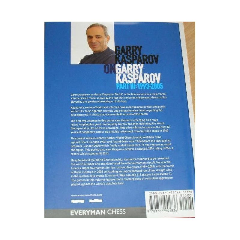 G.Kasparow "Garry Kasparov on Garry Kasparov, Part III: 1993-2005" ( K-3503/3 )