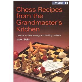 Beim V. " Chess recipes from the Grandmaster's Kitchen" ( K-764/cr )