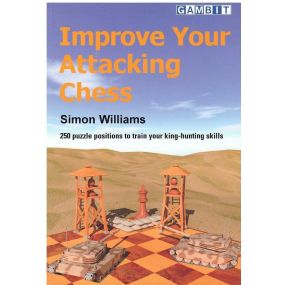 S.Williams " Improve your attacking chess " ( K-3296/iya )