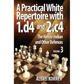 A.Korniew "Praktyczny repertuar dla białych z 1.d4 i 2.c4" Zestaw 3 tomów ( K-3598/A/kpl )