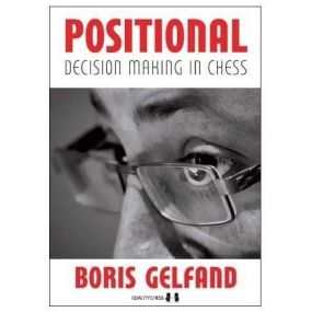 Boris Gelfand  " Positional Decision Making in Chess " ( K-3501/pd )
