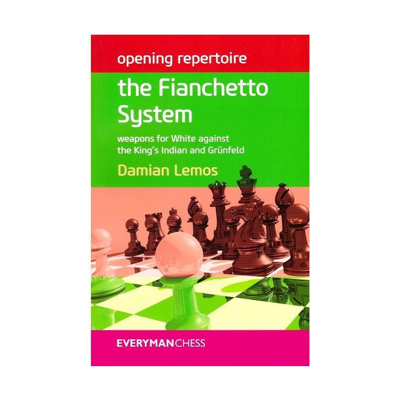 Damian Lemos " Opening repertoire the Fianchetto System " (K-817/fs)