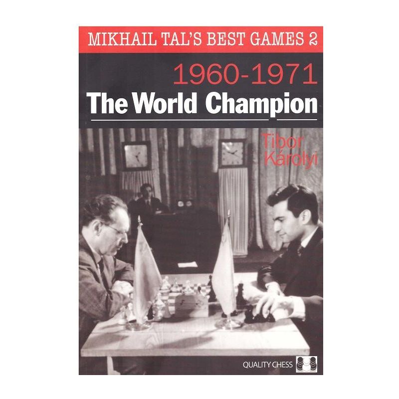 T.Karolyi, N.Aplin  "Mikhail Tal's best games 2, 1960-1971. The World Champion " ( K-3300/mt/2 )