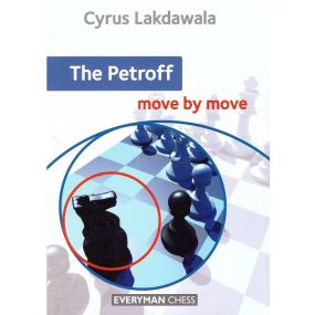 The Petroff. Move by move - Cyrus Lakdawala (K-3570/p)