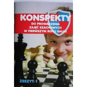 Konspekty do prowadzenia zajęć szachowych w pierwszym roku nauki. Część 1 - T. Stefaniak (K-3398/k)