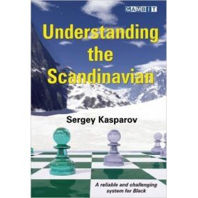 Sergey Kasparov " Understanding the Scandinavian" ( K-5054 )
