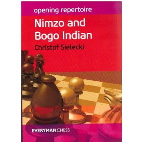 Ch.Sielecki "Nimzo and Bogo Indian" (K-5063)