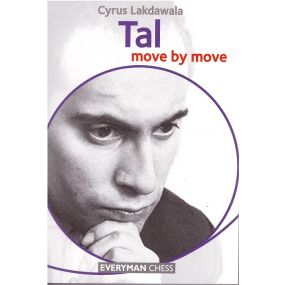 Cyrus Lakdawala "Tal. Move by Move" ( K-3570/t )