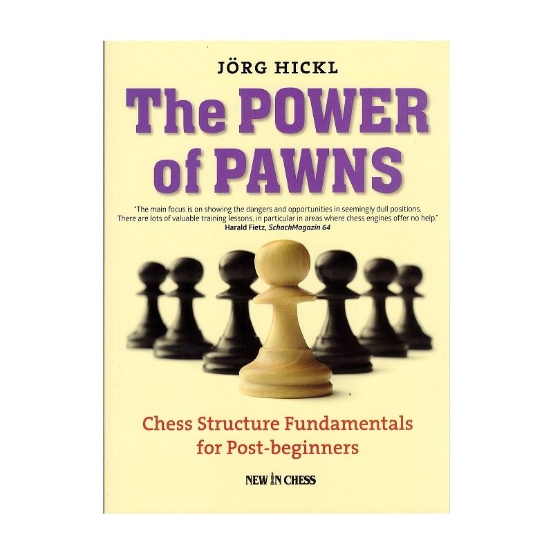Jorg Hickl " The Power of Pawns" ( K-5074 )