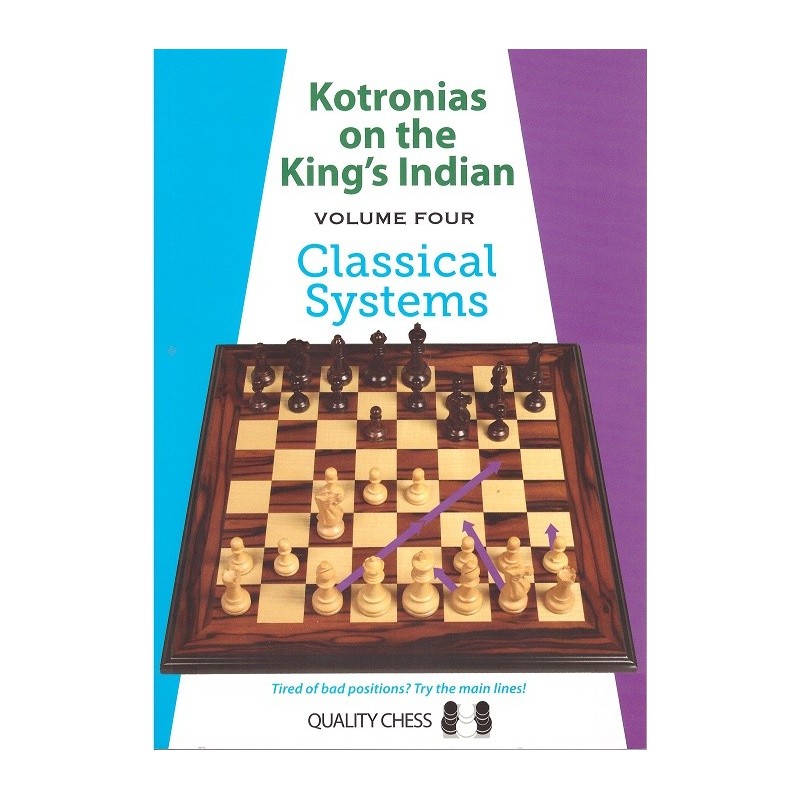 V.Kotronias vol. 4 "Kontronias on the King's Indian. Classical Systems " ( K-3576/4)