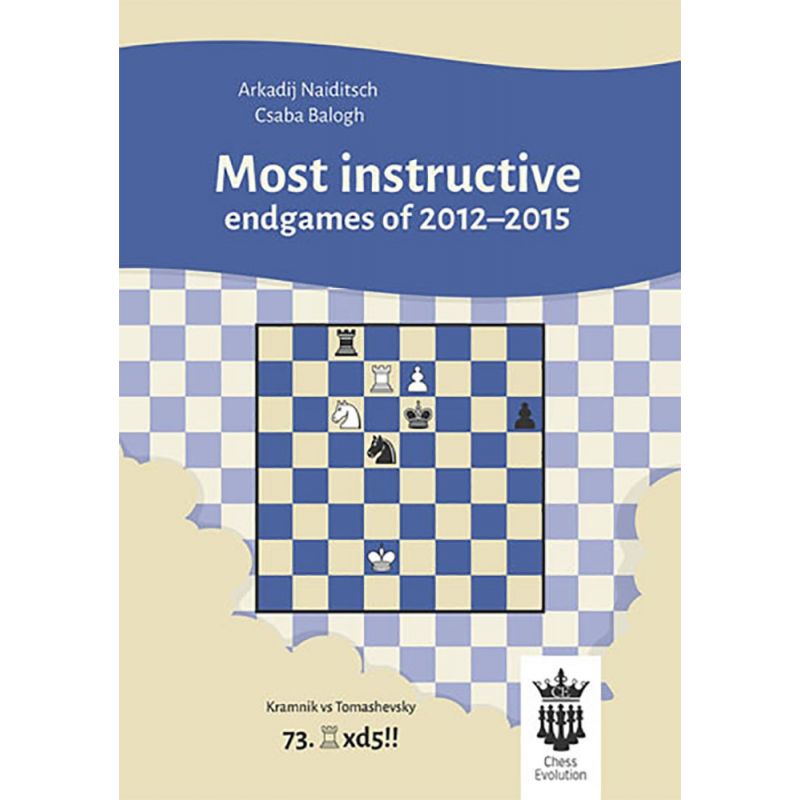 A. Naiditsch, C. Balogh - Most Instructive Endgames of 2012-2015 (K-5097)