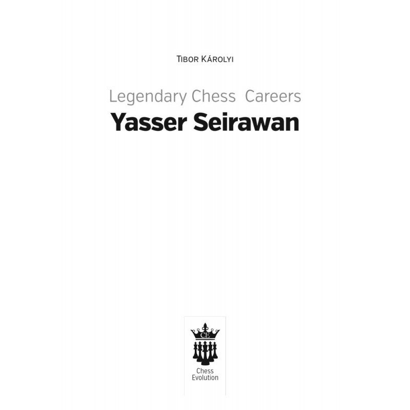 Yasser Seirawan - Legendary Chess Careers (K-5099/2)