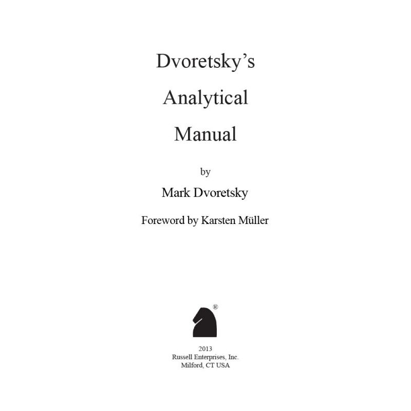 Mark Dvoretsky - "Dvoretsky's Analytical Manual" (K-5136)