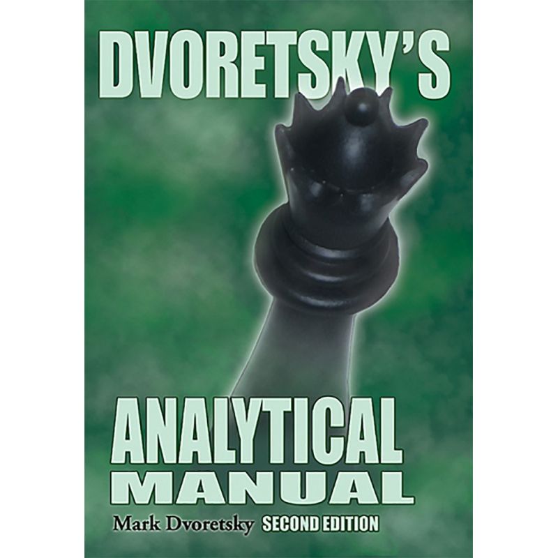 Mark Dvoretsky - "Dvoretsky's Analytical Manual" (K-5136)