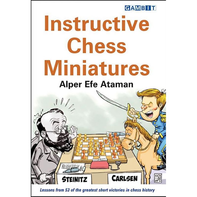 Alper Efe Ataman - Instructive Chess Miniatures (K-5114)