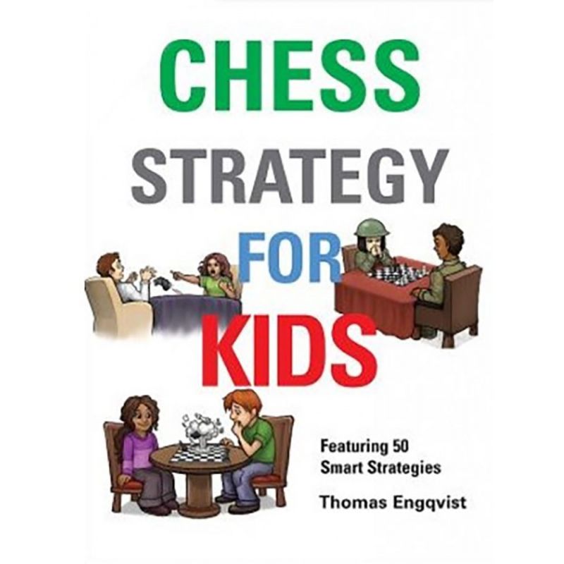 Thomas Engqvist - Chess Strategy  for Kids (K-5112)