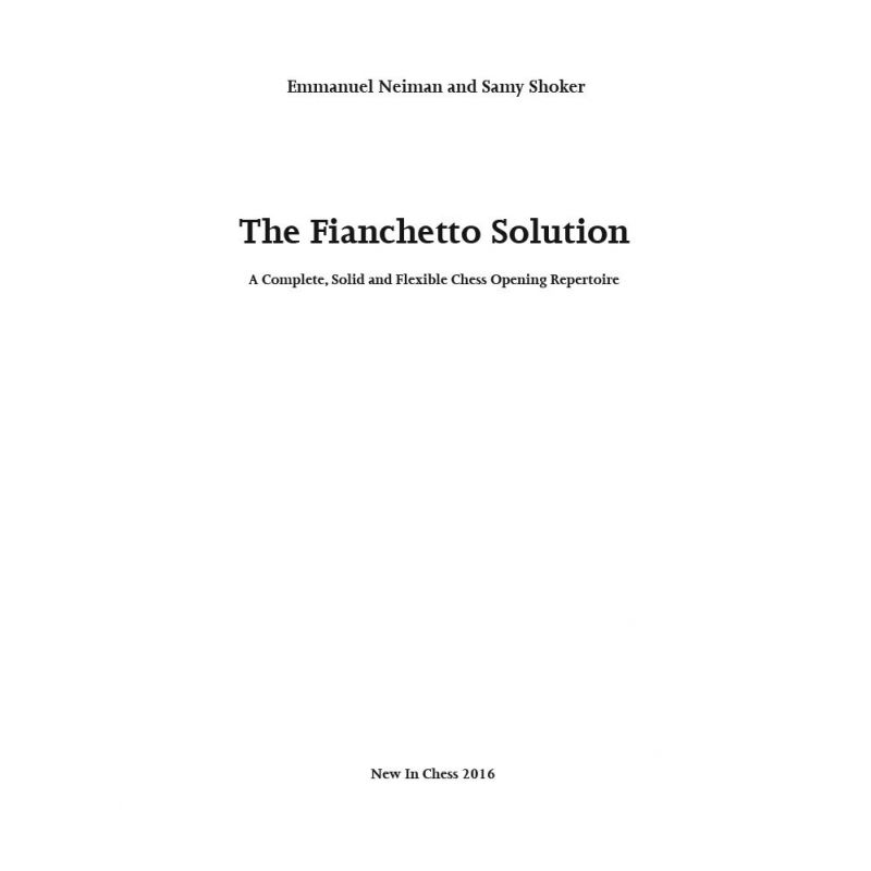 Emmanuel Neiman, Samy Shoker  - "The Fianchetto Solution"  (K-5148)