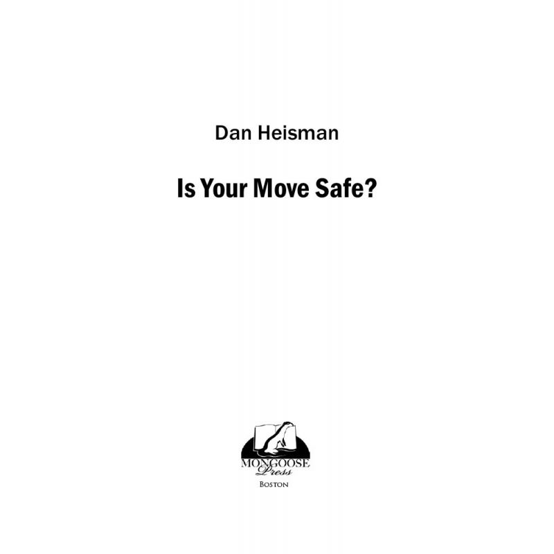 Dan Heisman - Is Your Move Safe? (K-5160)