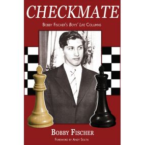 Robert James Fischer - Checkmate. Bobby Fischer's Boys' Life Columns (K-5189)