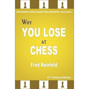 Why You Lose at Chess - Fred Reinfeld (K-5203/a)