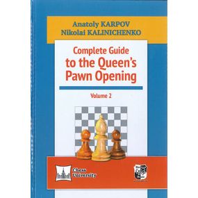 A. Karpow, M. Kaliniczenko - Complete Guide to the Queen's Pawn Opening, cz. 2 - (K-5204)