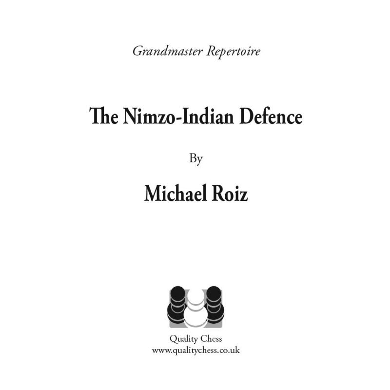 Michael Roiz - "The Nimzo-Indian Defence" (K-5207)