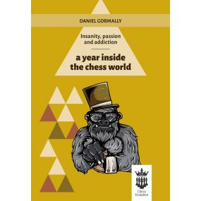 A Year Inside The Chess World - Daniel Gormally (K-5208)