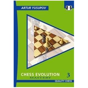 Artur Jusupow - Chess Evolution. Mastery 3 ( K-3467/3)