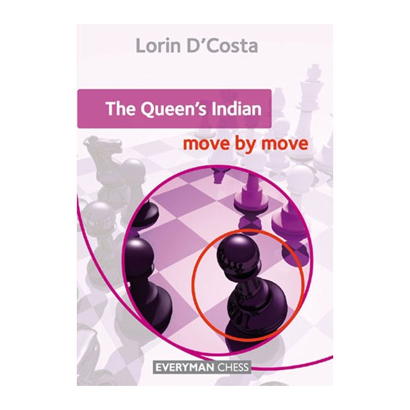 Lorin D'Costa - The Queen's Indian: Move by Move (K-5225)