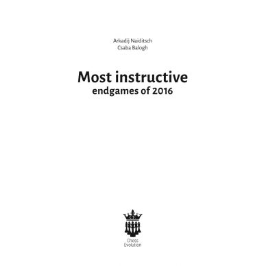 Most Instructive Endgames of 2012-2015