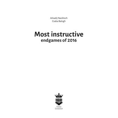 Most Instructive Endgames of 2012-2015