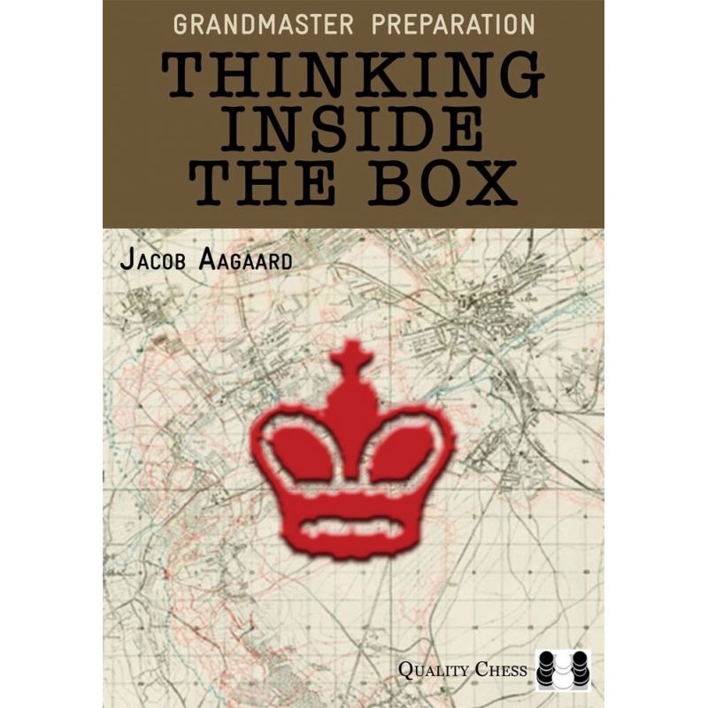 Jacob Aagaard "Grandmaster Preparation - Thinking Inside the Box" (K-3538/T)