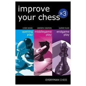 Chris Ward, Andrew Kinsman, Glenn Flear - Improve Your Chess x 3 ( K-5280 )