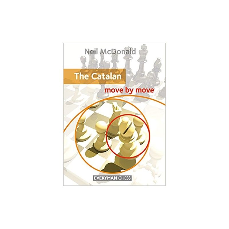 Neil McDonald - The Catalan. Move by move ( K-5281 )