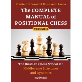 K. Sakaev, K. Landa - The Complete Manual of Positional Chess - Volume 2 (K-5180/2)