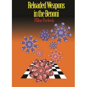 Reloaded Weapons in the Benoni - Milos Pavlovic (K-5307)