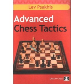 L.Psakhis " Zaawansowana taktyka szachowa " ( K-3455 )