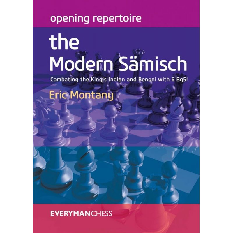 The Modern Sämisch - Eric Montany (K-5330)